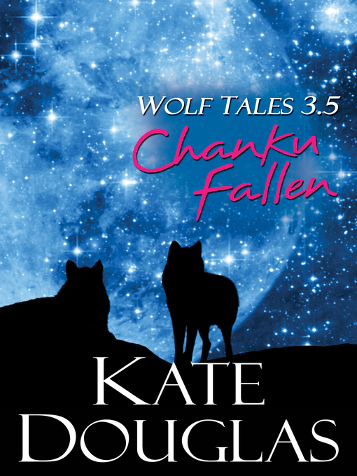 Title details for Wolf Tales 3.5 by Kate Douglas - Available